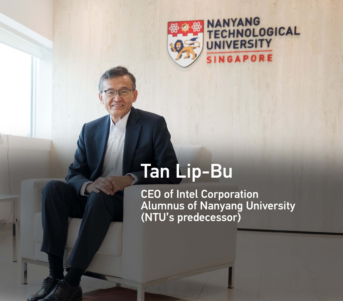 NTUsg's tweet photo. #NTUsg alumnus Tan Lip-Bu has been named to the 2026 @TIME100 list as a Titan.

Recognised for leading @Intel’s turnaround and refocusing the company on next-generation chipmaking, Lip-Bu has invested in NTU's AI future by funding the University’s first AI professorship and launching the Nanyang Frontier Fund dedicated to nurturing deep-tech startups from NTU.

Congratulations to Lip-Bu.

#NTUsgAlumni #TIME100