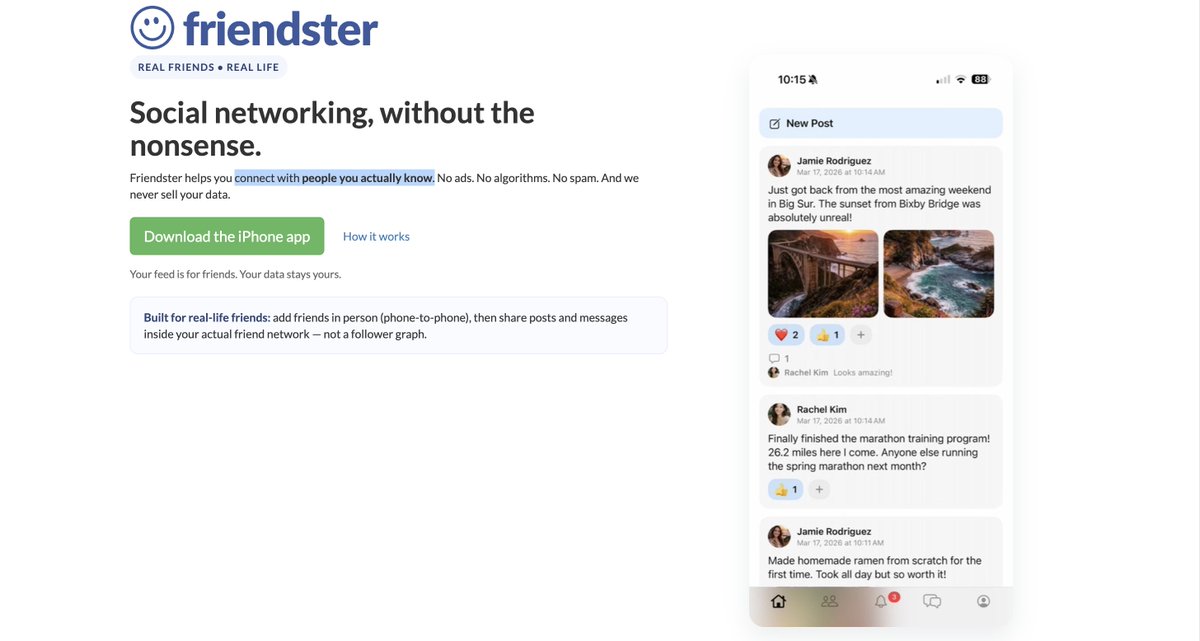 ABSCBNNews's tweet photo. Kung naabutan mo 'to dati, kumusta likod mo?

Social networking service Friendster has gone back from the dead, promising users to “connect with people you actually know.”

The new owner of Friendster says it has no ads, algorithms, and spam. It also boasts being "privacy-first" and not selling users' data. The app is initially available for iPhones.

(Screenshot from Friendster website)