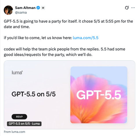 Sam Altman's post about GPT-5.5 choosing its own party date and Codex picking the guest list