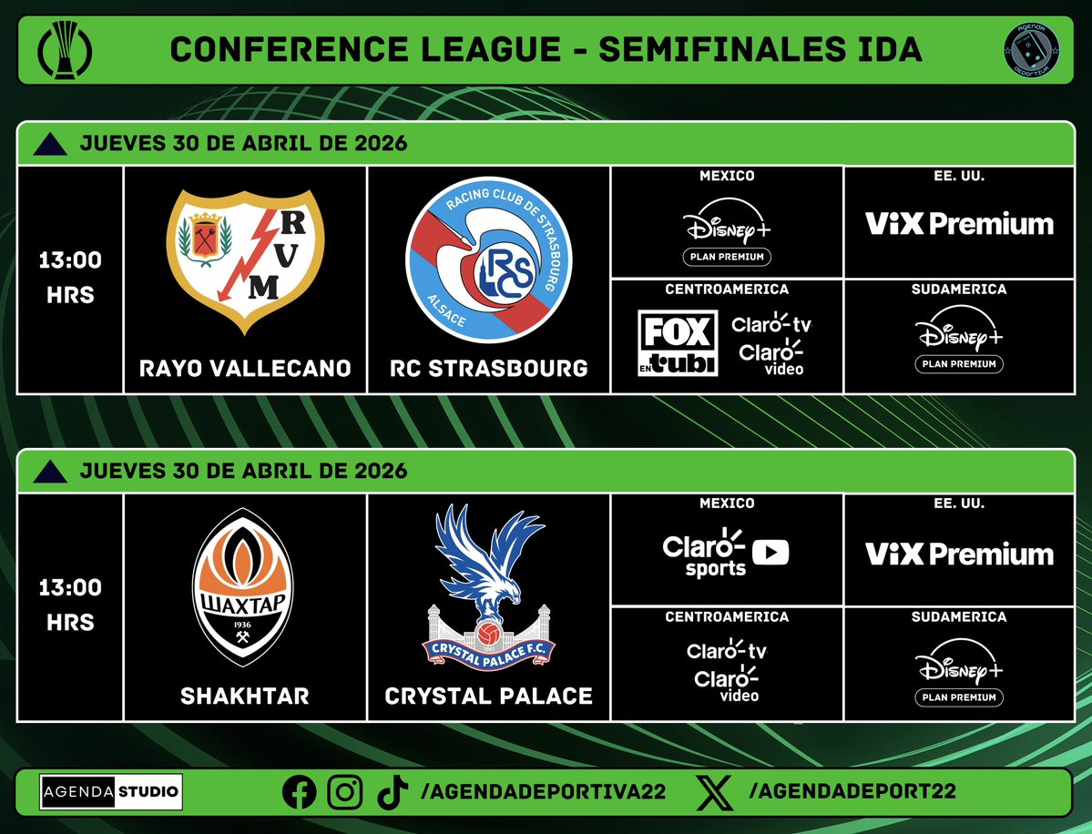 AgendaDeport22's tweet image. UEFA Conference League 
Semifinales - Ida 
Transmisión: México, USA, Centroamérica y Sudamerica
⚠️Programación Sujeta a Cambios⚠️
#UEFA #UECL
#ConferenceLeague 
#AgendaDeportiva