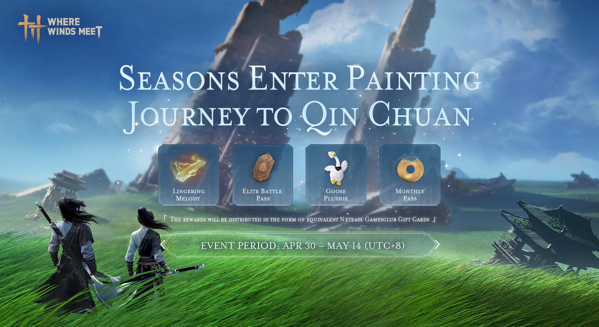 WhereWindsMeet_'s tweet photo. Step Into the Painted Seasons: Collect & Win in the Qinchuan Card Exchange Event!

No matter the season, Qinchuan awaits your arrival.
The new [Qinchuan Card Exchange] event is now live! Collect memory cards to unlock the memories of all four seasons.

🗓️April 30 – May 14
Earn card draws by Topping up, inviting friends, or rallying Returning Players. Complete a full set to enter the grand prize draw!

🎁Grand Prize Pool:
Lingering Melody,
Goose Plushie,
Battle Pass / Monthly Pass/ Fashion Fund (awarded as Gift Cards).

🔗: https://t.co/zfTuxrcWu7
#WhereWindsMeet