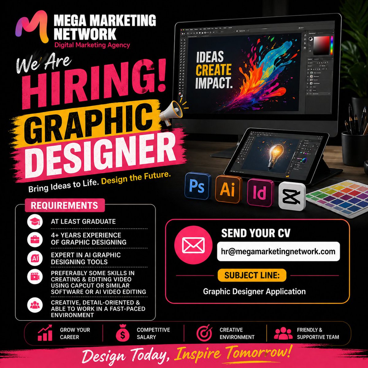 MegaMarketingPK's tweet photo. Hiring a Graphic Designer
Location: Office-based, Gulshan-e-Iqbal, Karachi

Send Your CV: hr@megamarketingnetwork.com
WhatsApp: +92 332 3050498
Career: https://t.co/LAH7yE3zc7

#graphicdesigner #graphicdesignerjob #jobsinkarachi #karachijobs #AIGraphic https://t.co/MUeCZJLeAQ