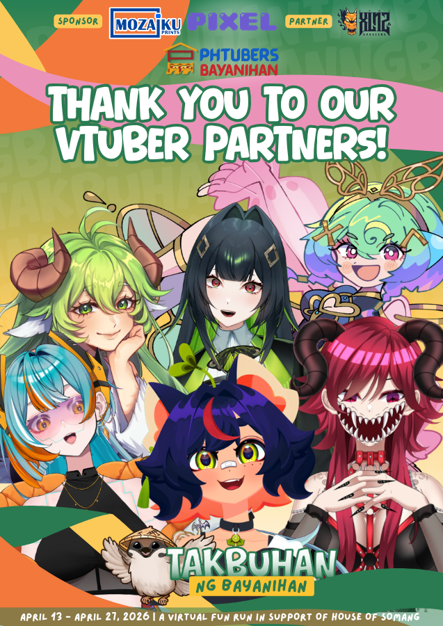 Takbuhan will not be successful without our VTuber partners!

They lent us their time and promoted Takbuhan, and even participated in the run! 

Thank you so much for joining Takbuhan ng Bayanihan! Support them and their future events!
#PHTBayanihan4Somang