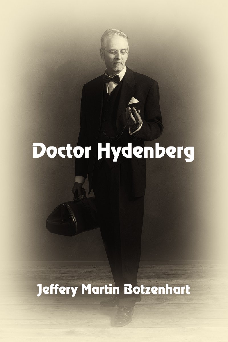JBotzenhart's tweet image. Doctor Hydenberg by Jeffery Martin Botzenhart 
His world as seen through his dead father's eyes.
#horror #occult #supernatural #gothicromance 
amazon.com/dp/B07DPQCBQJ