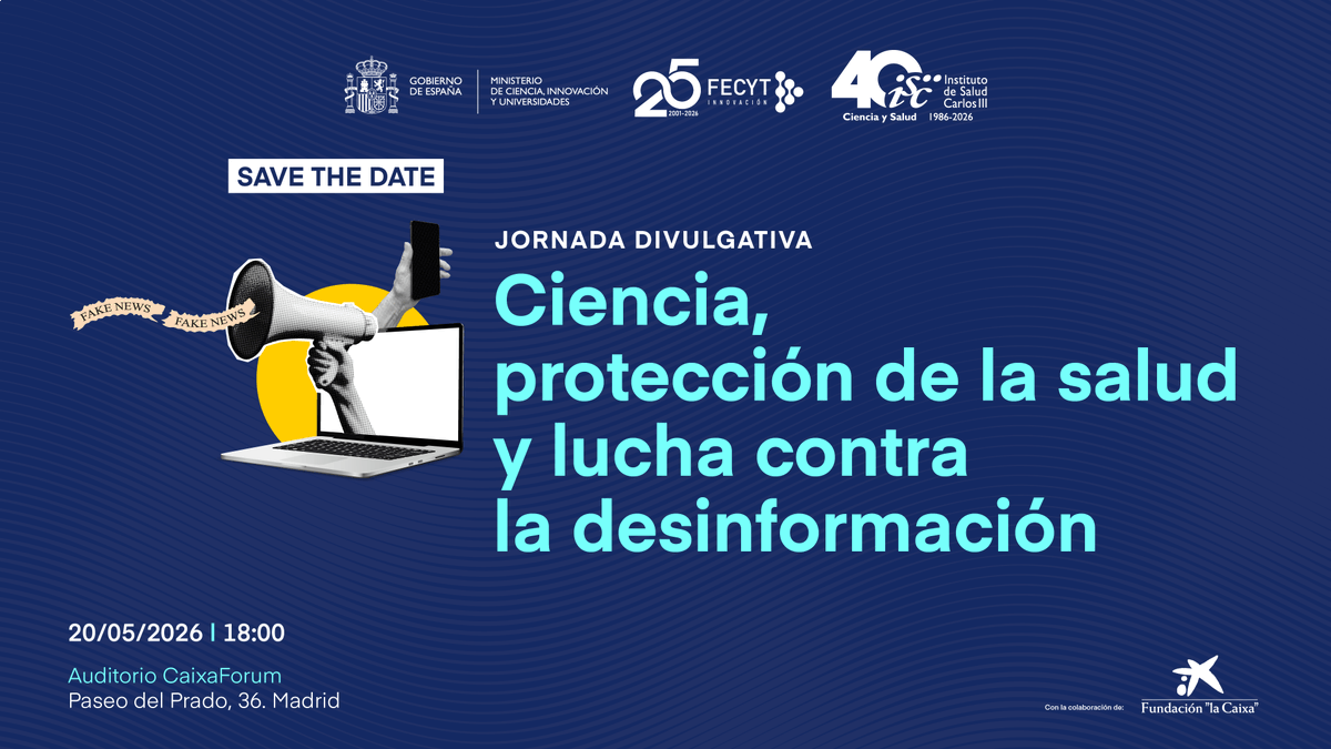 SaludISCIII's tweet image. 🎂 El #ISCIII y @FECYT_Ciencia celebramos nuestros respectivos aniversarios con la jornada divulgativa 'Ciencia, protección de la salud y lucha contra la desinformación'.

➡️ Diálogo y reflexión sobre investigación en salud y desinformación.

✏️ Próximamente, registro y programa.