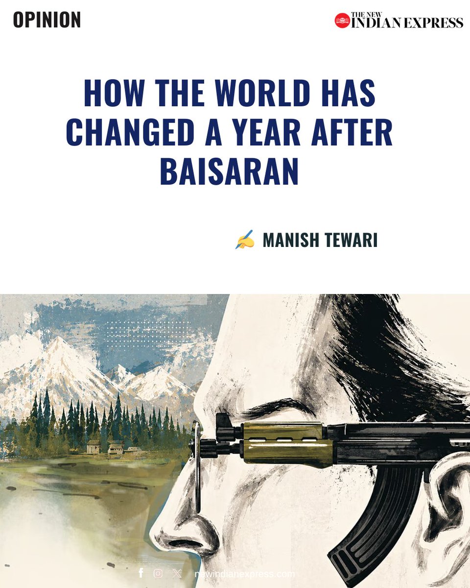 NewIndianXpress's tweet image. #OPINION | Premeditated and opportunistic actions since the massacre of innocents in #Kashmir have upended many global equations. A clear-eyed look at history provides clues on how things may unfold, writes MP @ManishTewari.

@santwana99

🔗newindianexpress.com/opinion/2026/A…