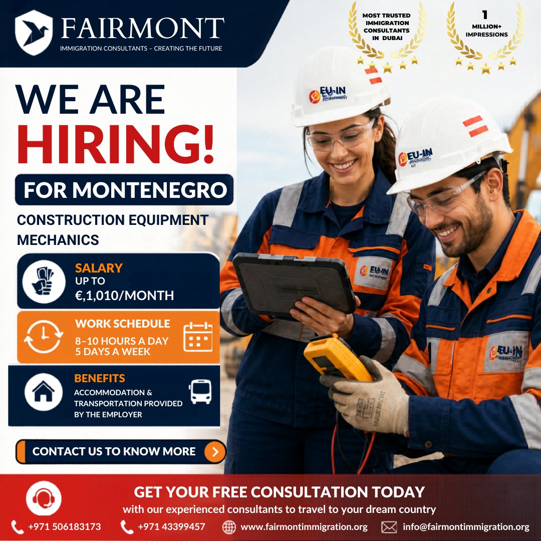 fairmontuae's tweet image. 🚧 Hiring: Construction Equipment Mechanics – Montenegro 🇲🇪

✔ Up to €1,010/month
✔ 8–10 hrs/day, 5 days/week
✔ Accommodation &amp;amp; transport provided
📞 +971 506183173 | +971 43399457
✉️ info@fairmontimmigration.org
#MontenegroJobs #WorkInEurope #MechanicJobs #AbroadJobs
