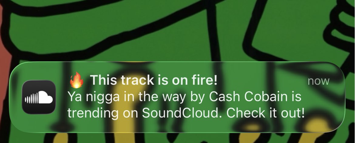 Two things. 1. I have never listened to a cash cobain song ever.  2. SoundCloud you can say nigga?