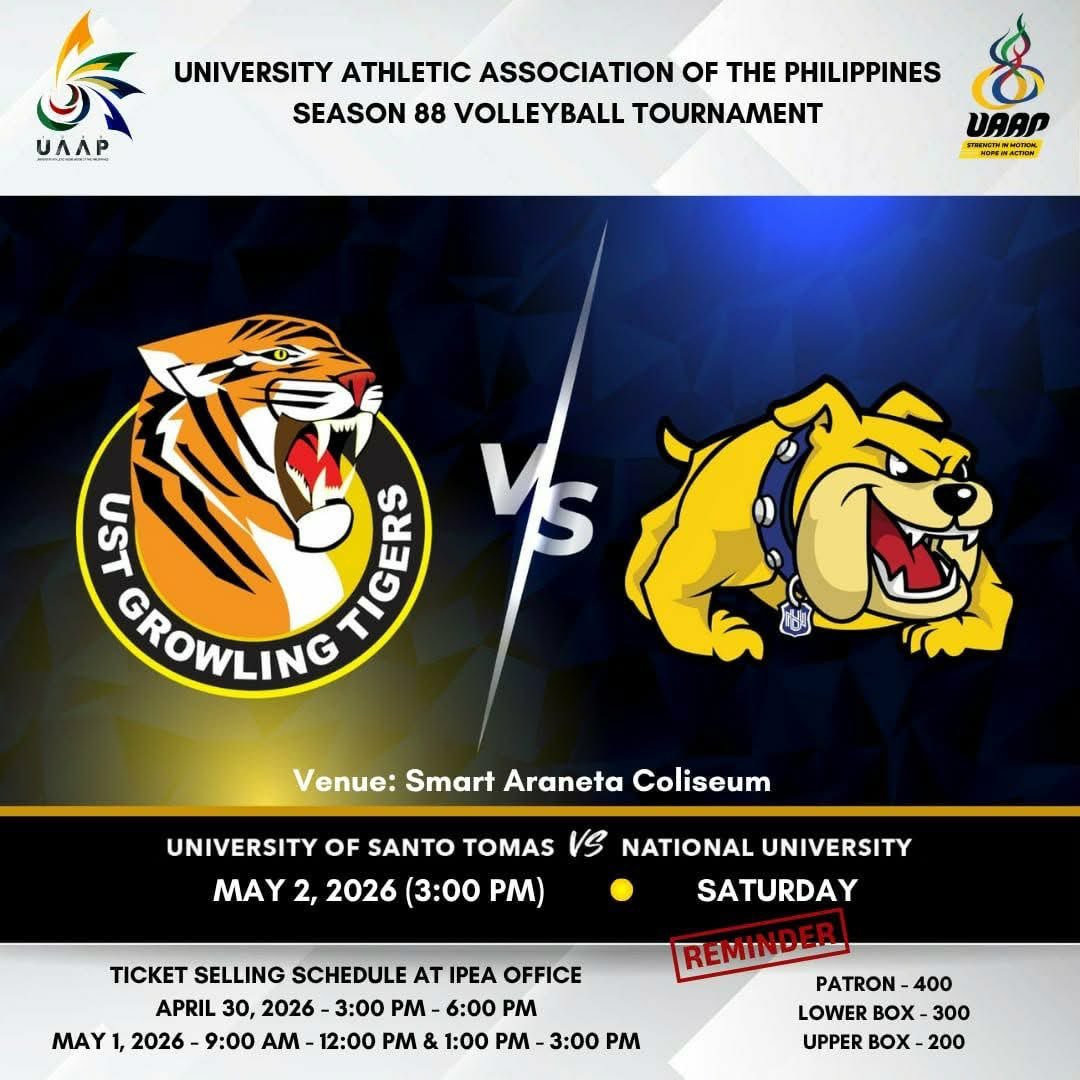📣 ticket selling schedule at ipea office for UST vs NU game on may 2 at SAC

📅 apr 30 (thu) | 3PM - 6PM
📅 may 1 (fri) | 9AM - 12NN, 1PM - 3PM
🎟️ ticket prices: patron: ₱400 | lb: ₱300 | ub: ₱200

LABAN USTE, PARA SA USTE! #GoUSTe #UAAPSeason88