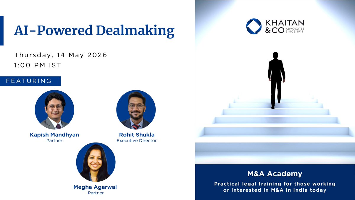 KhaitanCo's tweet image. Join our #webinar on ‘AI-Powered Dealmaking’ where we will explain how #AI tools reshape diligence, drafting, risk-scoring, negotiation modelling, governance,confidentiality risks, regulatory constraints &amp;amp; share practical use cases for M&amp;amp;A teams.
Register-register.gotowebinar.com/register/89919…