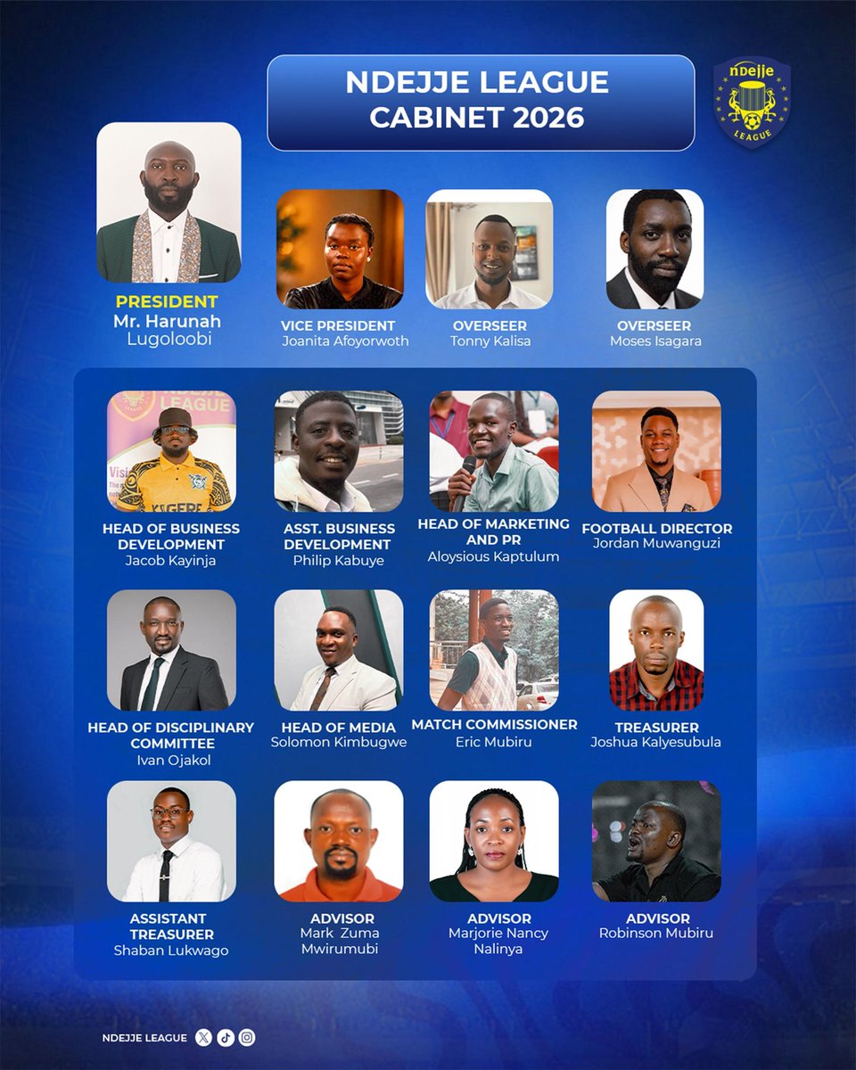 The Ndejje League Cabinet of 2026. 

#NdejjeLeague
