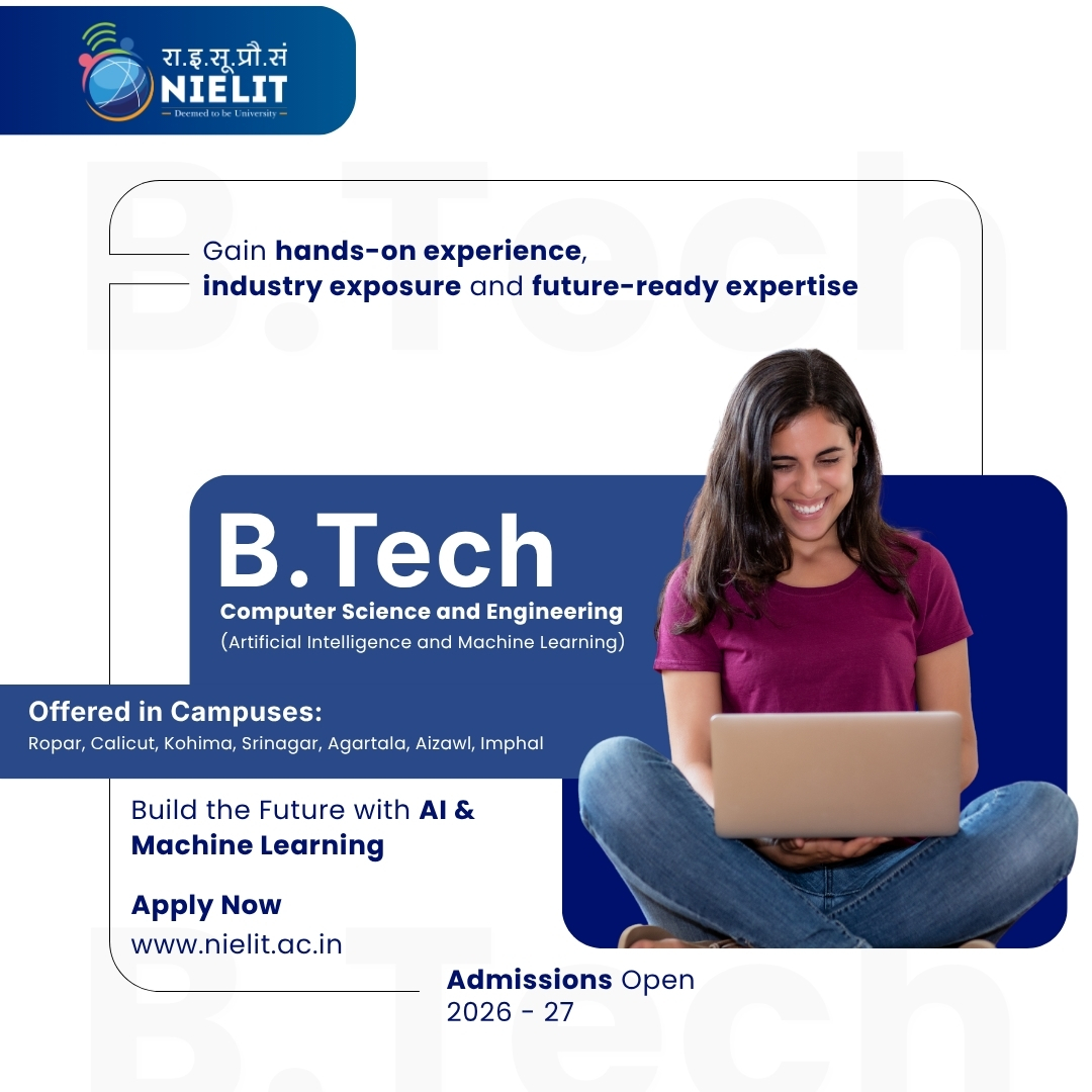 NIELITIndia's tweet image. Build the Future with #AI &amp;amp; #MachineLearning
#AdmissionsOpen for
🎓 B.Tech – Computer Science &amp;amp; Engineering (AI &amp;amp; ML)
Offered at various campuses
💡 Gain hands-on experience, industry exposure &amp;amp; future-ready skills
🌐 Apply Now: nielit.ac.in
#BTech