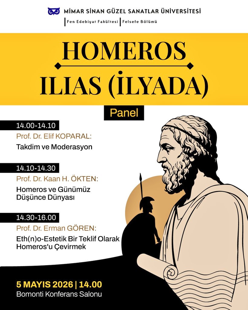 Kaan_H_Okten's tweet photo. Önümüzdeki salı saat 14.00'ten itibaren: 
İstanbul Üniversitesi öğretim üyesi Prof. Dr. Erman Gören kendi "İlias" çevirisi hakkında konuşacak.
Arkeoloji Bölümümüzden Prof. Dr. Elif Koparal ve ben katkıda bulunacağız. 
Bomonti Konferans Salonundaki bu paneli kaçırmayın derim 👇 https://t.co/WURsl8cCU0