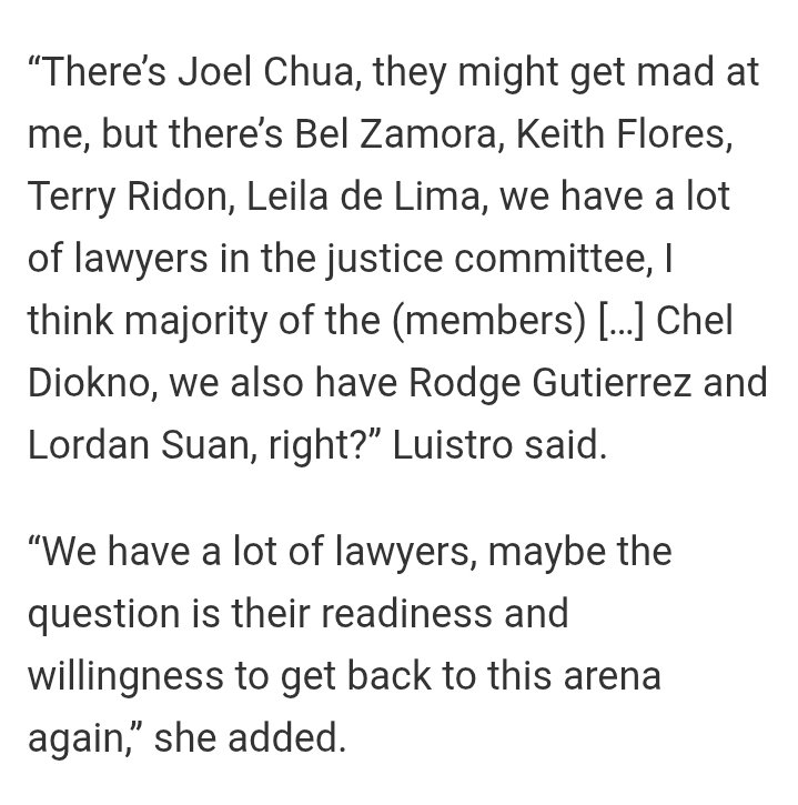 Possible members of the Prosecution team in case the impeachment complaint crosses the Senate  according to  Luistro 
Joel Chua 
Bel Zamora 
Keith Flores 
Rodge Gutierrez 
Leila De Lima 
Chel Diokno 
Terry Ridon 
Lordan Suan 
📷Inquirer