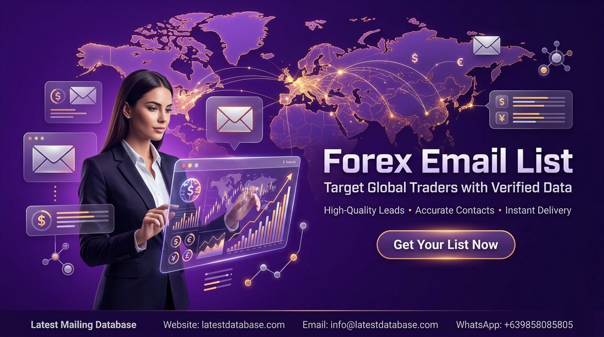 latest16884's tweet image. 🚀 Forex Email List – Grow Your Trading Reach Globally!

🏢 Latest Mailing Database
🌐 Website: latestdatabase.com
📧 Email: info@latestdatabase.com
📱 WhatsApp: +639858085805
#ForexMarketing #EmailList #LeadGeneration #DigitalMarketing #ForexLeads #BusinessGrowth