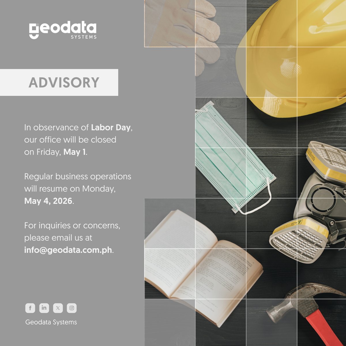 Geodata_Systems's tweet photo. In observance of Labor Day, our office will be closed tomorrow, May 1. We will resume regular operations on May 4.

Please be advised that customer support will not be available during this period. All inquiries will be addressed upon our return.

Thank you. https://t.co/xooCHIwnXl
