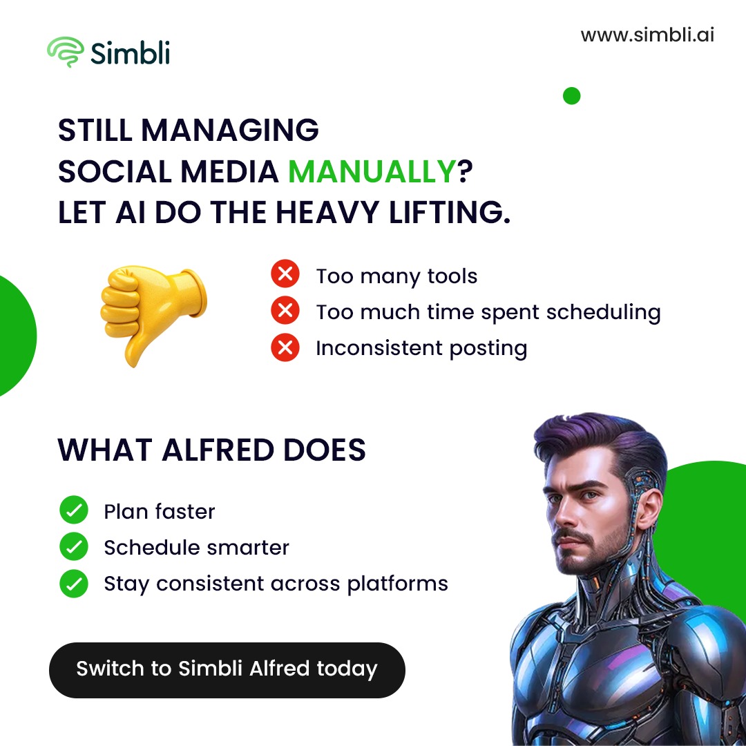 Simbli_ai's tweet photo. Still managing social media manually? Let Simbli Alfred handle the heavy lifting.

Plan faster, schedule smarter, and stay consistent across every platform with your AI social media agent.

Try Simbli Alfred today https://t.co/NPQ8Dm1Ayu

#simbliai #simblialfred #aiforsocialmedia https://t.co/Rd1X8ddmwu