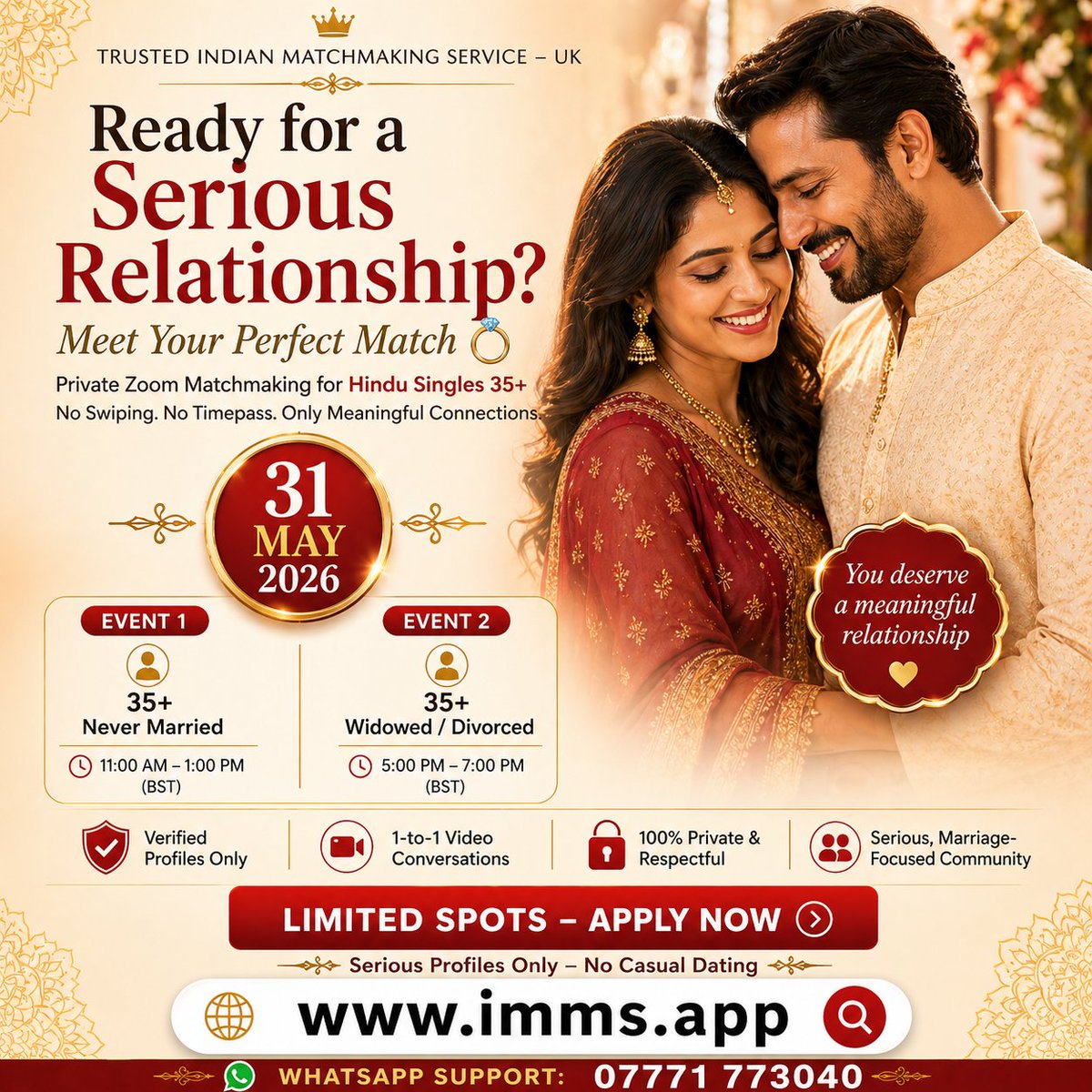 immsapplondon's tweet image. Serious about marriage? 💍 Skip the apps and connect with like-minded Hindu singles aged 35+ in a private Zoom event! Don’t miss out—register now! 👉 imms.app #HinduSingles #MarriageGoals #FindYourMatch