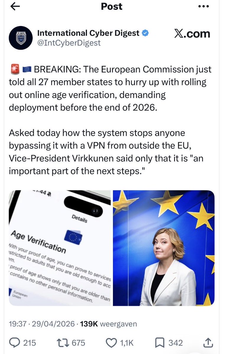De Europese Commissie heeft alle 27 lidstaten zopas “opgedragen” om vaart te maken met de uitrol van online leeftijdsverificatie, en eist dat het vóór eind 2026 operationeel is…

Op de vraag hoe men voorkomt dat dit eenvoudig omzeild wordt via een VPN buiten de EU, antwoordde