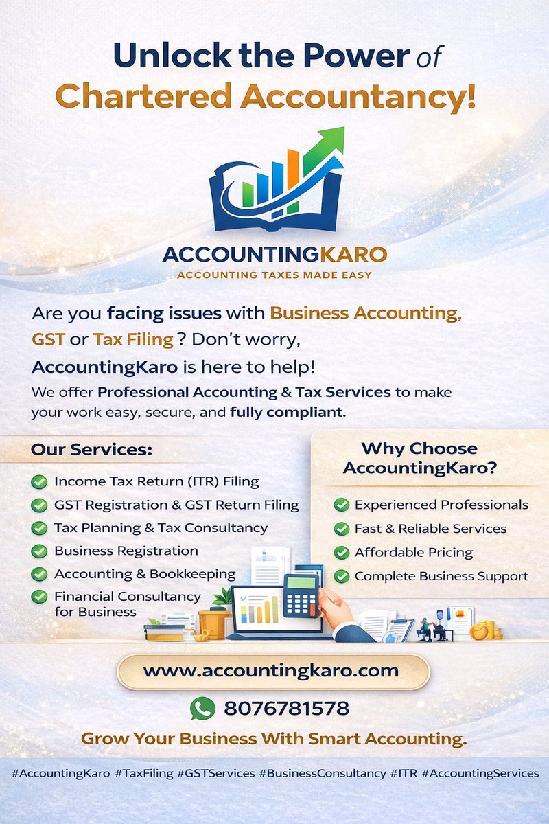 RajeshGarg123's tweet image. Facing GST, Tax or Accounting issues? 📊
AccountingKaro has got you covered!

✔️ ITR Filing
✔️ GST Services
✔️ Business Support

📞 8076781578
🌐 accountingkaro.com

#Accounting #GST #Tax #Business