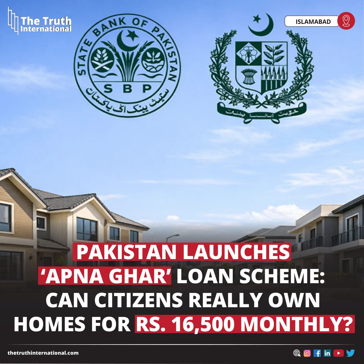 ttimagazine's tweet image. Pakistan Launches ‘Apna Ghar’ Loan Scheme: Can Citizens Really Own Homes for Rs. 16,500 Monthly?

FOR FURTHER DETAILS: thetruthinternational.com/pakistan-launc…

#Pakistan #Launches #ApnaGhar #LoanScheme #Citizens #Really #OwnHomes #Rs16500 #Monthly #Islamabad #TTI