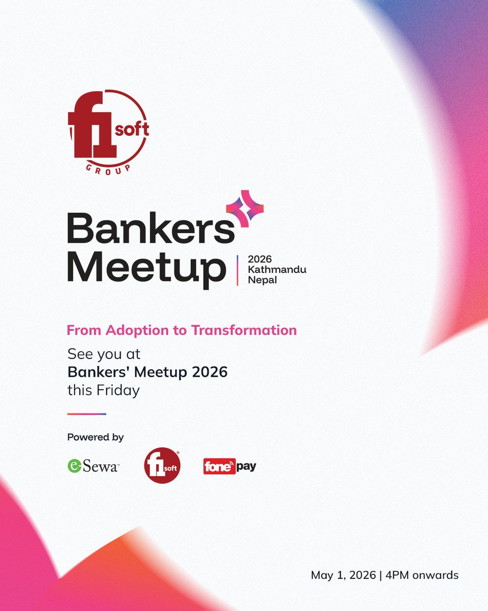 f1soft's tweet photo. Bankers’ Meetup 2026 is happening this Friday. Don’t miss the conversation shaping what’s next. https://t.co/MpLtXOcHLu