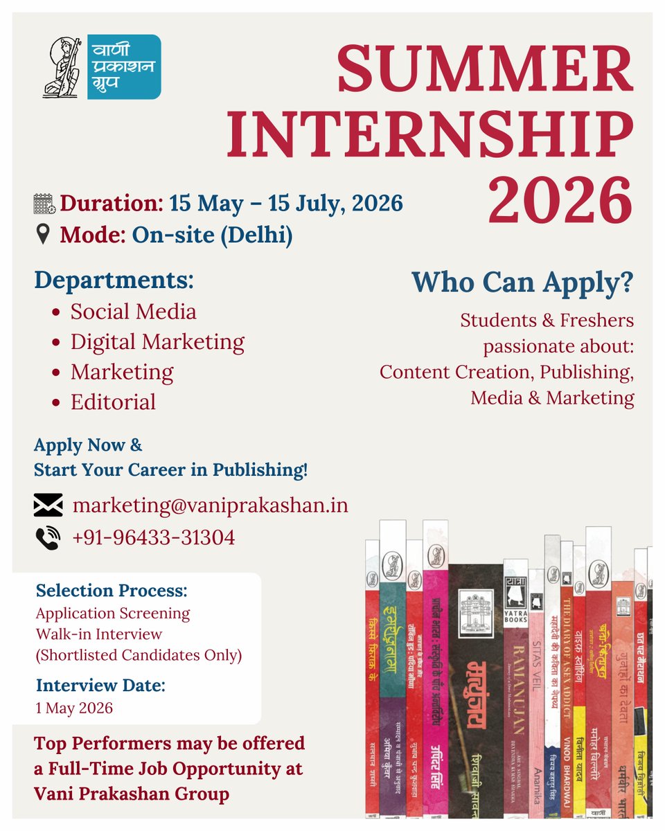 Vani_Prakashan's tweet image. Summer Internship at Vani Prakashan Group! 📚✨

📍 Delhi (On-site) 
🗓️ 15 May – 15 July
🚀Top performers can land FT roles!

Apply: marketing@vaniprakashan.in
Mention 'Vani Summer Internship' in Email Subject

#Internship2026 #PublishingCareers #MarketingInternship #vani63