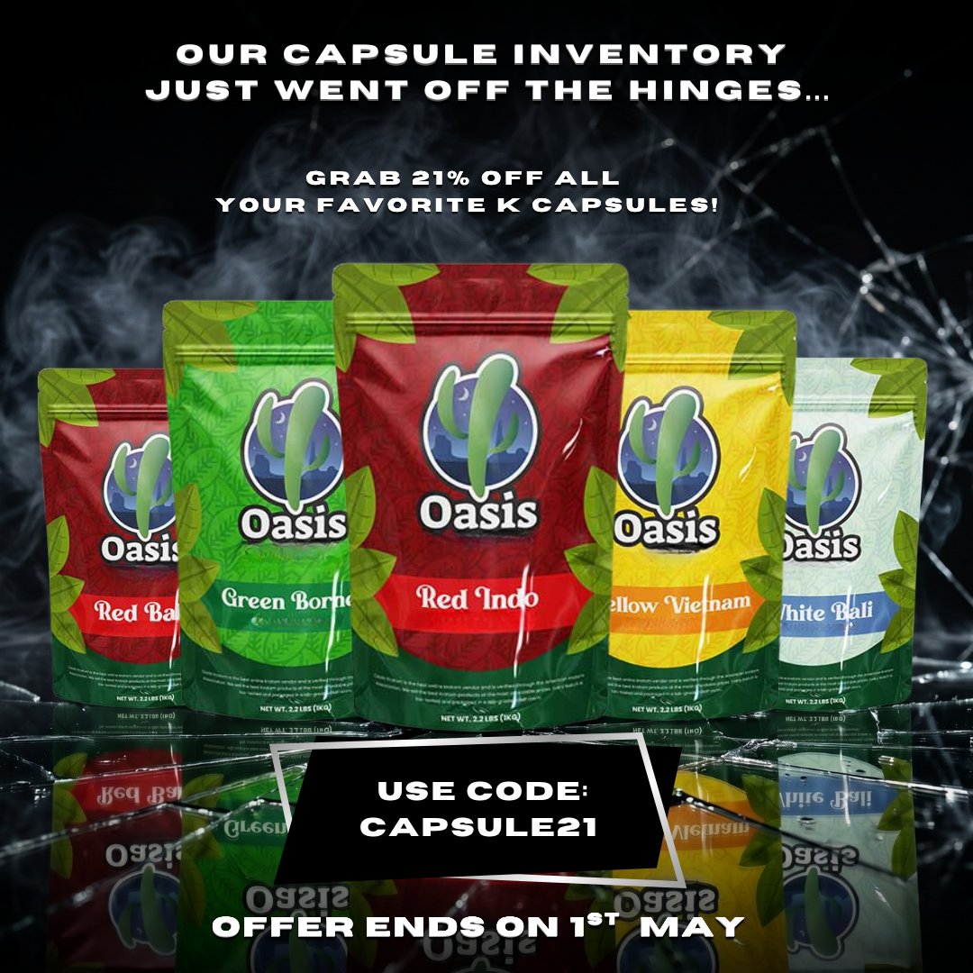 OasisKratom's tweet image. Capsule lovers, brace yourselves! 😎 The craziest drop is here 🔥

Grab 21% OFF all your favorite k capsules! 🥳

👉 USE CODE: CAPSULE21

 ⏰ Offer ends May 1st!

Stock up now and secure your favorites before shoppers swoop in! 🚀 

#FlashSale #MayRestock #LimitedTimeOffer