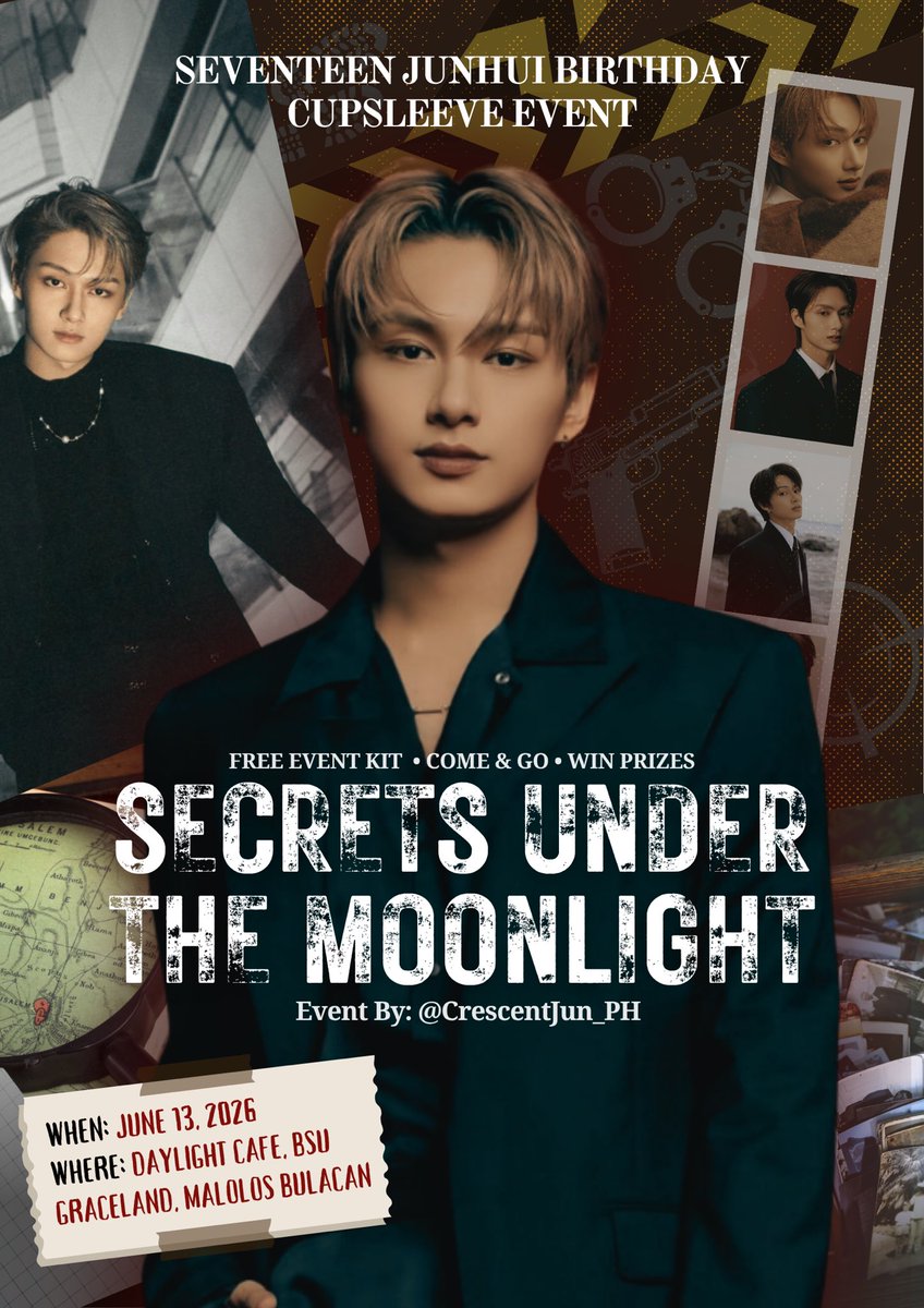 elacakessss's tweet photo. 🕵️Secrets Under The Moonlight: A Junhui Birthday Cupsleeve Event 

Collaboration w/@CrescentJun_PH

📆June 13, 2026 ; 1:00-4:00pm
📍Daylight Cafe, BSU Graceland, Malolos Bulacan
🌙 Free event kit just buy a min. amount of 200 at the cafe

#Happy_JUN_Day #SecretsUnderTheMoonlight https://t.co/rjVSSrguyd