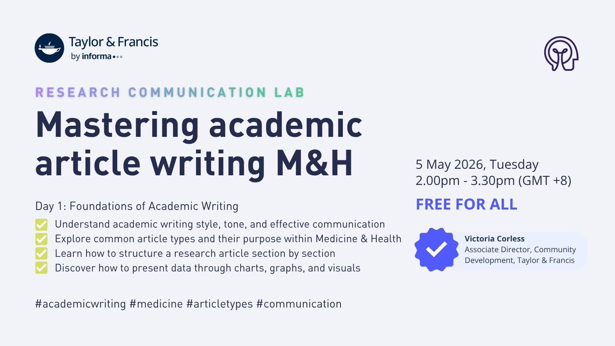 tandfonline's tweet image. Day 1: Turn your research into a strong publication 📄

✔️ Article structure
✔️ Writing strategies
✔️ Submission essentials

📅 5–6 May | 2PM (GMT+8) 👉 Register: spr.ly/6016B64cNG

#ResearchTips #freewebinar #ResearchCommunity