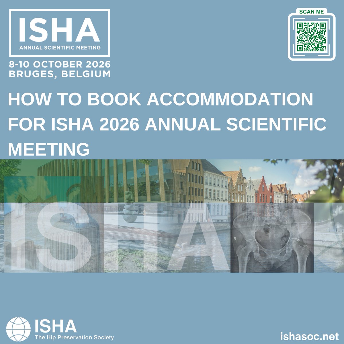 ISHASociety's tweet image. Making your plans to travel to #Bruges for the #ISHA2026 Annual Scientific Meeting on 8 - 10 October?

Then you might want to check out the conference website for access to the accommodation options below.

Go to ISHA 2026 Accommodation Options ⤵️
…dgap-isha-2026-website.eventsair.site/accommodation