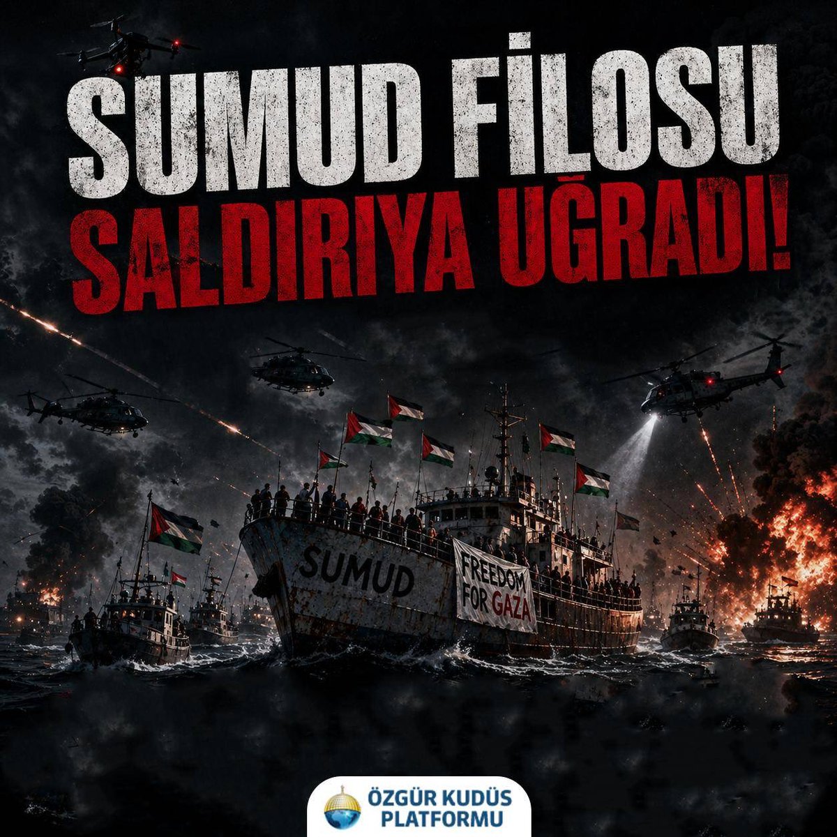 OzgurKudus's tweet photo. Gazze ablukasını kırmak isteyen Sumud filosuna yapılan baskın korsanlıktır.

İşgal rejimi başka bir ülkenin sularında müdahale ederek sınır tanımazlığını bir kez daha ortaya koymuştur.

Barbarlığa karşı vicdanı özgür tüm insanları bu hukuksuzluğa karşı ses çıkarmaya çağırıyoruz. https://t.co/ueUQAroDgy