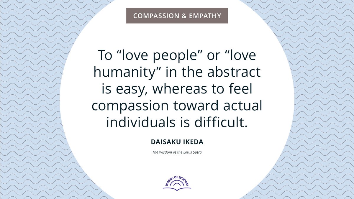 daisakuikeda_of's tweet photo. For more quotes, head to: https://t.co/w8bf5ZVphS

#Compassion #Empathy #DaisakuIkedaQuotes #WordsOfWisdom #PeaceThroughDialogue https://t.co/LrqmUaze9N
