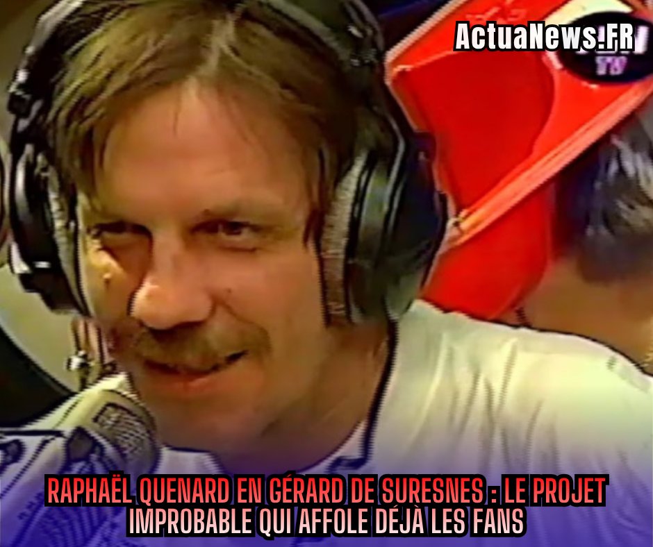 ActuaNewsFr's tweet image. Raphaël Quenard va jouer Gérard de Suresnes au cinéma… et ce biopic pourrait créer l’événement 🎬
Figure culte de Fun Radio, destin tragique, satire du buzz avant l’ère des réseaux… projet génial ou pari fou ? 👀 actuanews.fr/2026/04/30/rap…
#RaphaelQuenard #Cinema #FunRadio #Biopic