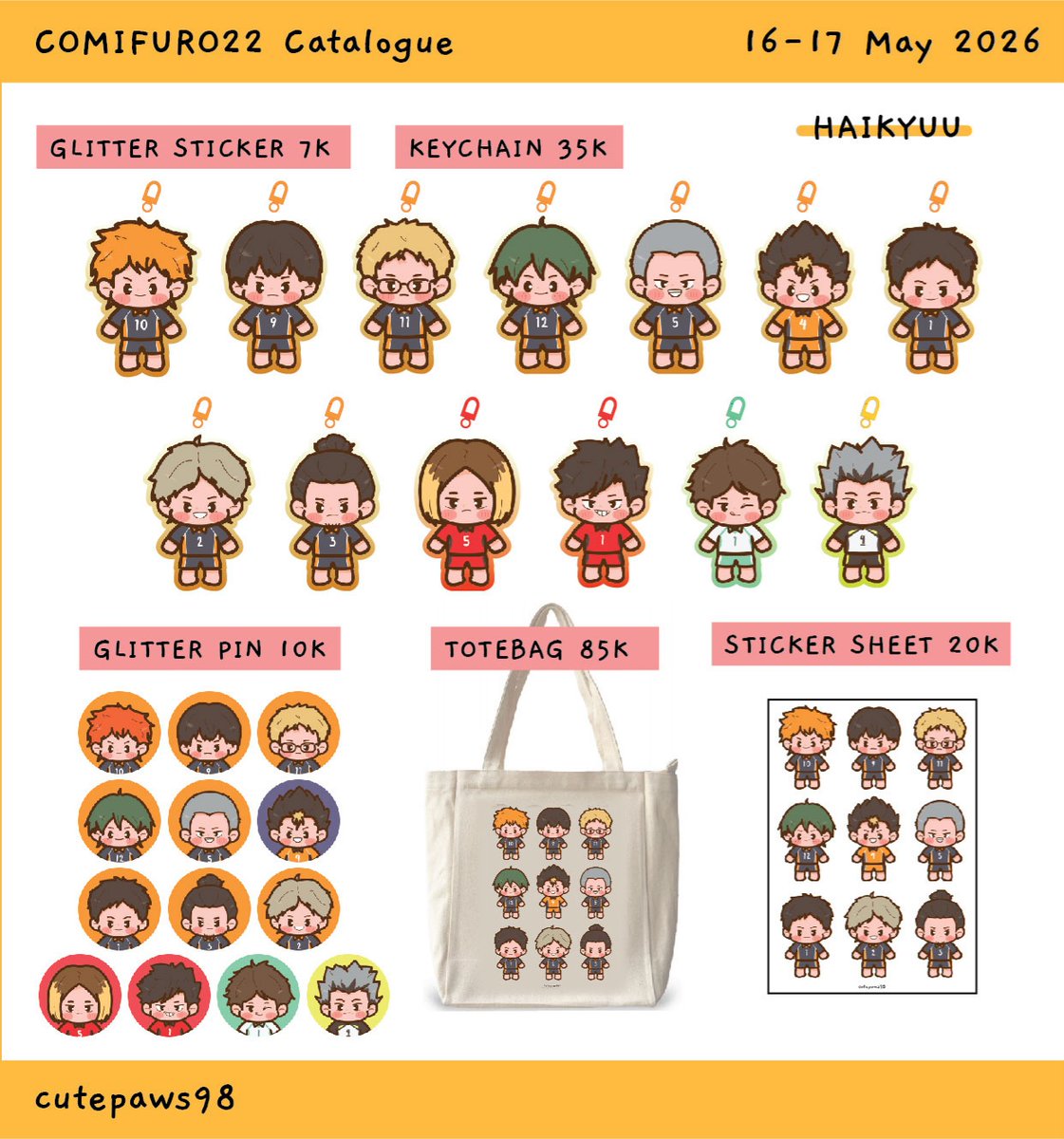 Comifuro22 Catalogue Batch 2!!
(with some new merchs)

🍀Pick up: ❌3 Mei '26
🗓 CF22 Both days
📍O52 A-B
🌟 Cat, Stray Kids, Xdinary Heroes, Demon Slayer, Haikyu, Sailor Moon, GALS!

🍀Mail Order:  ❌ 9 Mei '26

🔗 bit.ly/NUCF22PO2

Thank you! 💛