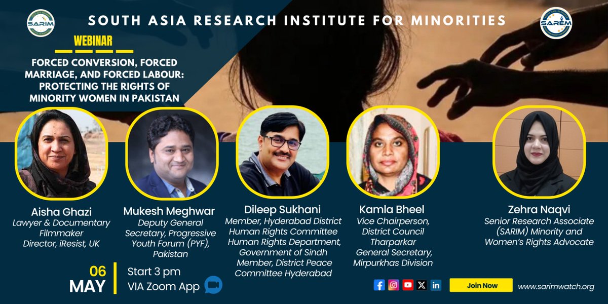 OrgSarifm's tweet photo. Webinar Alert

Forced Conversion, Forced Marriage & Forced Labor—a critical discussion on protecting minority women in Pakistan.

🗓️ May 6 | ⏰ 3 PM PKT

Speakers:
@aishaghazi  @MukeshMeghwar  @DileepSukhani  @KamlaBheel  @ZehraNaqvi

🔗 https://t.co/8QeLHyiHTy

#HumanRights #MinorityWomen #Pakistan #SARIM @UNinPak