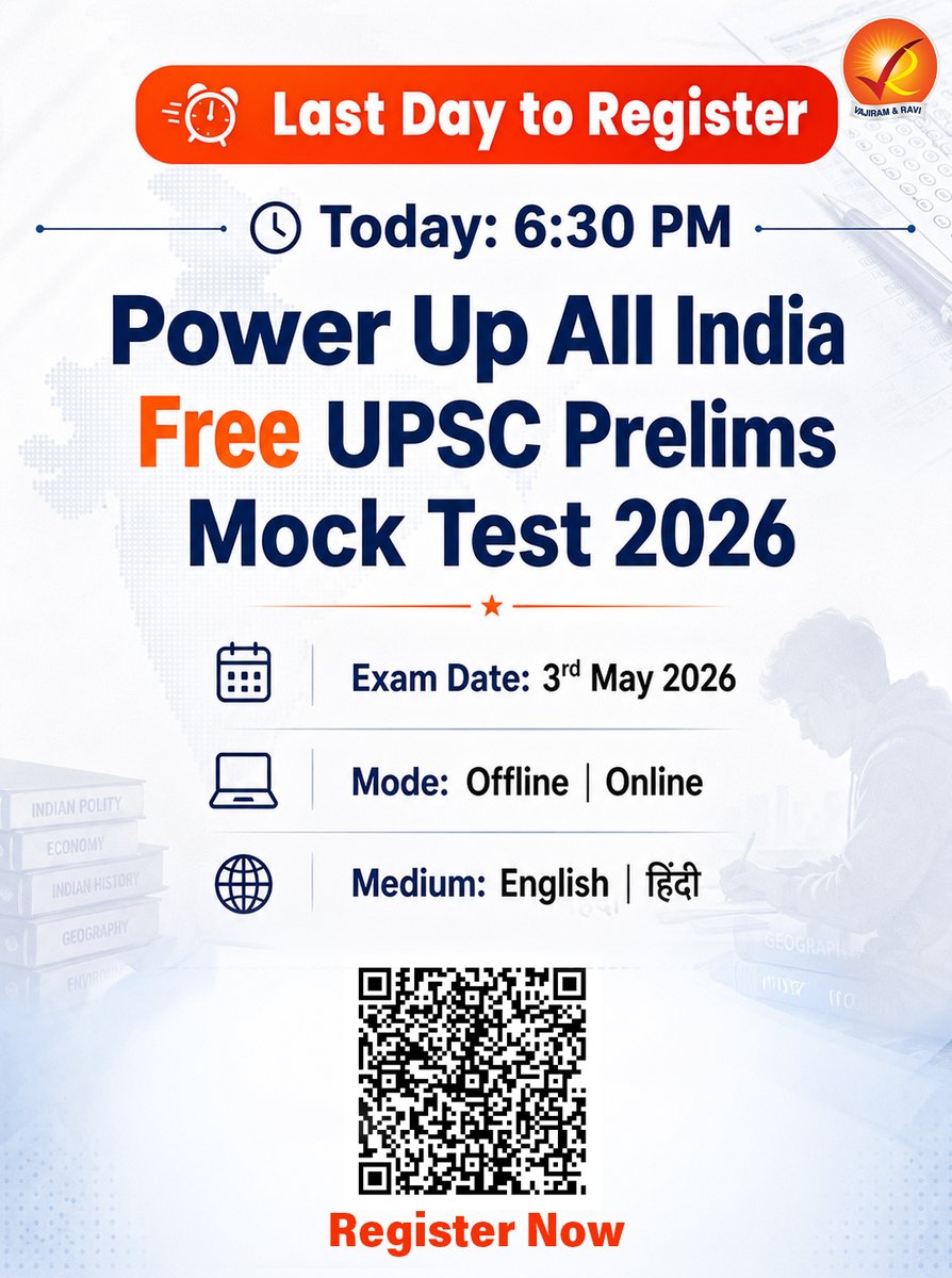 VajiramRavi's tweet image. ⏳ Last Day. Last Chance.

Registration closes today at 6:30 PM.
docs.google.com/forms/d/e/1FAI…

#UPSC #UPSC2026 #Prelims2026 #MockTest #LastDay #UPSCPreparation #IASPreparation #AllIndiaTest #ExamPrep #StudySmart #CivilServices #RegisterNow