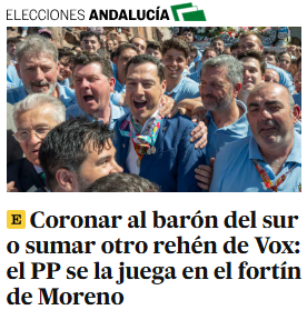 🟦➡️🟥Cuando hasta El País aboga porque Moruno Bonilla consiga mayoría absoluta, es significativo que el PP andaluz, es el nuevo PSOE de Andalucía.