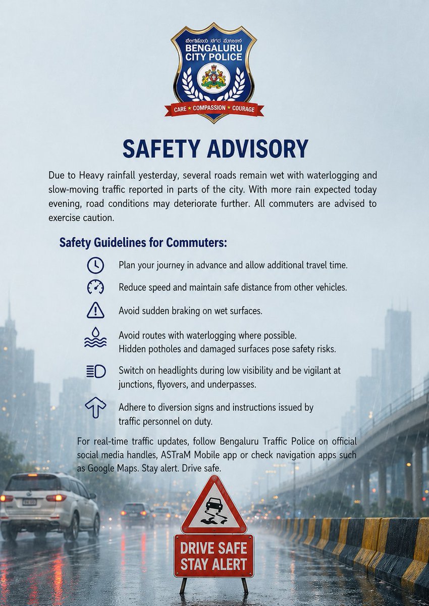 DcpEastBcp's tweet image. ಇಂದು ಮತ್ತೆ ಮಳೆ ಆಗುವ ಸಾಧ್ಯತೆ ಇದೆ 🌧️
ಪ್ರಯಾಣವನ್ನು ಮುಂಚಿತವಾಗಿ ಯೋಜಿಸಿ, ನಿಧಾನವಾಗಿ ಚಲಿಸಿ 🚗
⚠️ ಮರಗಳು, ಶಿಥಿಲ ಕಟ್ಟಡಗಳು, ವಿದ್ಯುತ್ ಕಂಬಗಳ ಹತ್ತಿರ ನಿಲ್ಲಬೇಡಿ
ಎಚ್ಚರಿಕೆಯಿಂದಿರಿ. ಸುರಕ್ಷಿತವಾಗಿ ಚಲಿಸಿ. 🚔
@BlrCityPolice
@blrcitytraffic 
#stayalert  
#RainAlert #StaySafe