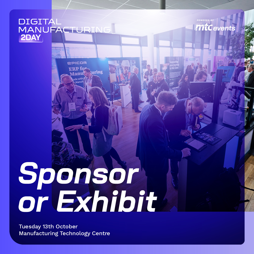 _MTCEvents's tweet image. 🤝 Sponsor or exhibit at #DM2Day 2026

Join the UK’s leading digital manufacturing event on 13 Oct and showcase your AI, automation &amp;amp; smart factory solutions to senior industry leaders.

Enquire today:
📩 events@the-mtc.org
📞 02476 701600

#MTCEvents #UKManufacturing