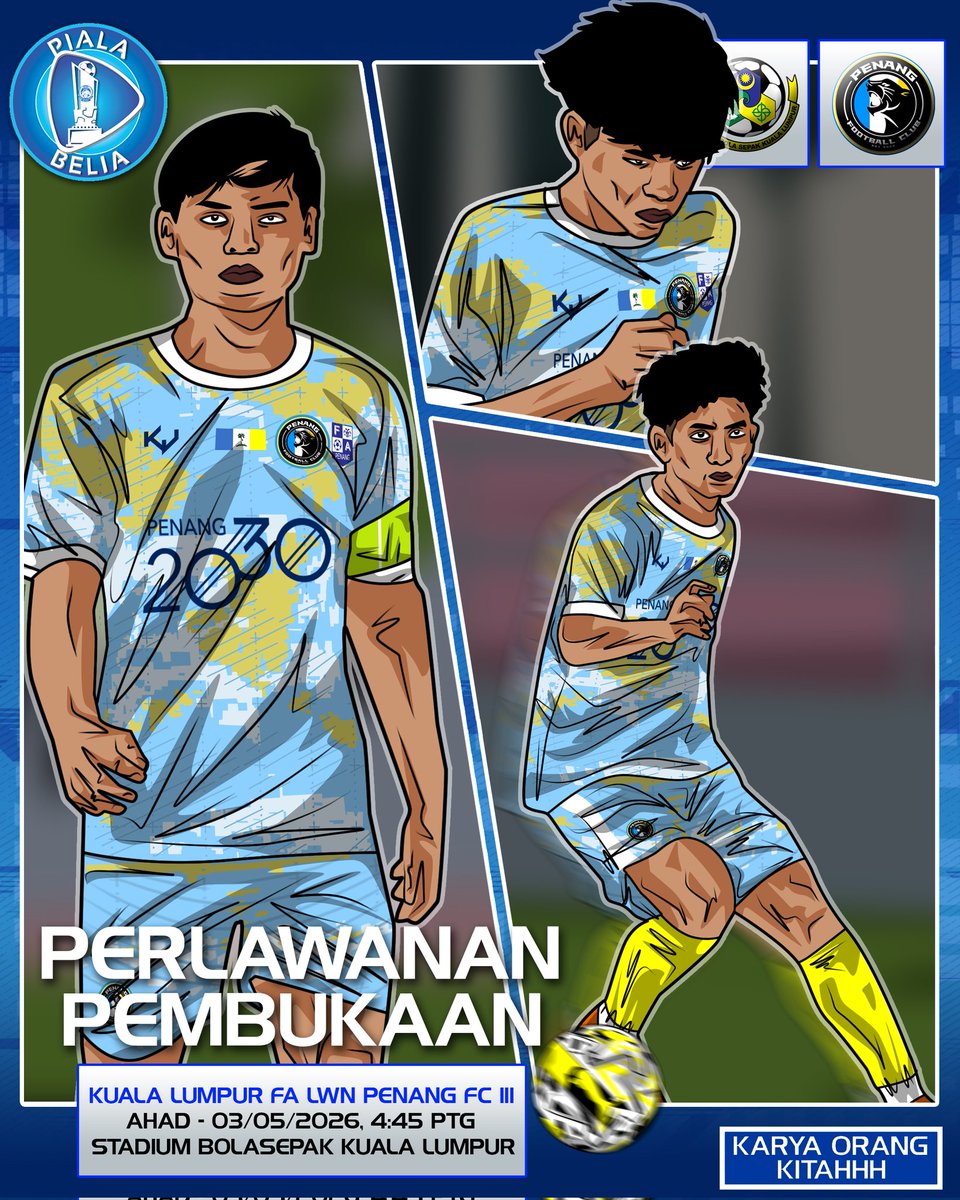PERLAWANAN PEMBUKAAN ⚔️

Skuad Penang FC III akan memulakan saingan Piala Belia 2026 Ahad ini dengan bertandang ke Ibu Kota bertemu Kuala Lumpur FA.

Semoga langkah kanan untuk ubi muda kitahhh ! 🤲🏻💙🤍💛

#karyaorangkitahhh