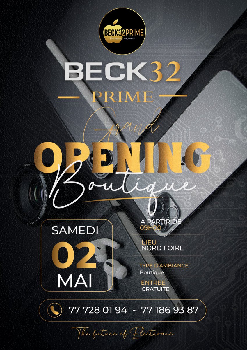 Beck32Apple's tweet photo. Hello la famille vous êtes tous invités à l’ouverture de la boutique Beck32Prime qui aura lieu le samedi 02 Mai inshAllah à partir de 15h. ..!! 

📍 Nord foire près du Rond point cimetière Yoff ! 

Merci beaucoup ! 

#Rt https://t.co/dR7SLSB9Gt