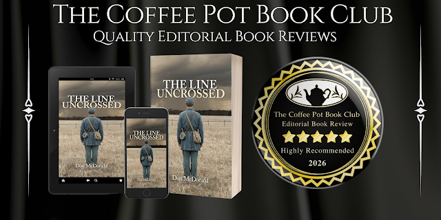 maryanneyarde's tweet image. 📖The Line Uncrossed by Don McDonald is a must-read for those seeking emotionally charged historical fiction set against the backdrop of the American Civil War.

thecoffeepotbookclub.blogspot.com/2026/04/book-r…

#BookReview #HistoricalFiction 
@donmcdonald @cathiedunn