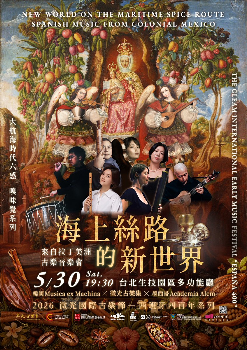 Gleam International Early Music Festival. Taiwan “España 400” 
“New World on the Maritime Spice Route: Spanish Music from Colonial Mexico” at the Multifunction Hall of Taipei Bioinnovation Park

🔗 s.opentix.life/p/P1cc59f73