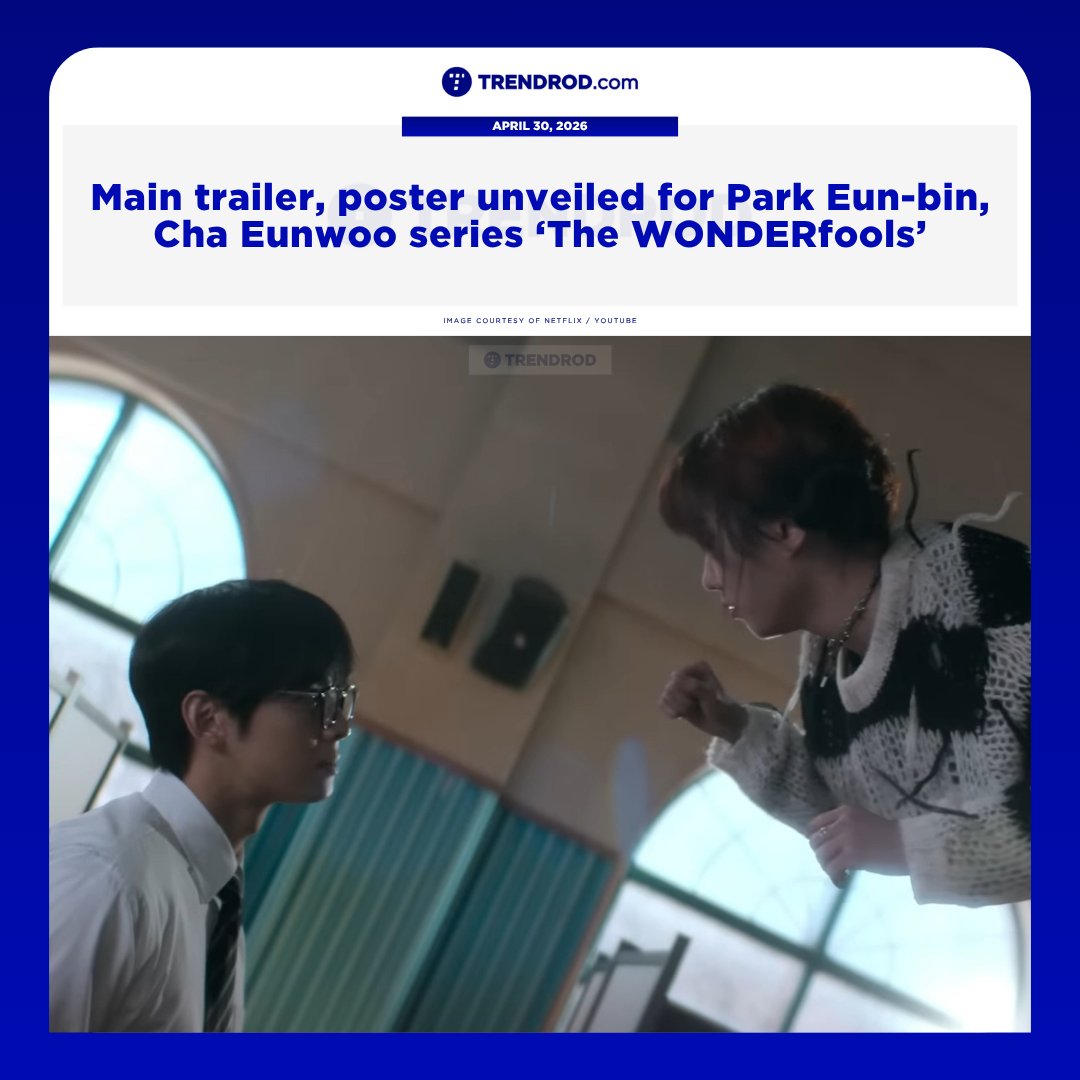 TrendrodPH's tweet photo. Netflix has dropped the main trailer and poster of the new superhero-action-comedy series 'The WONDERfools', which is top-billed by Park Eun-bin and Cha Eunwoo.

Details in the replies section.

#TheWONDERfools • #ParkEunBin • #ChaEunwoo https://t.co/l9qedAnfCa