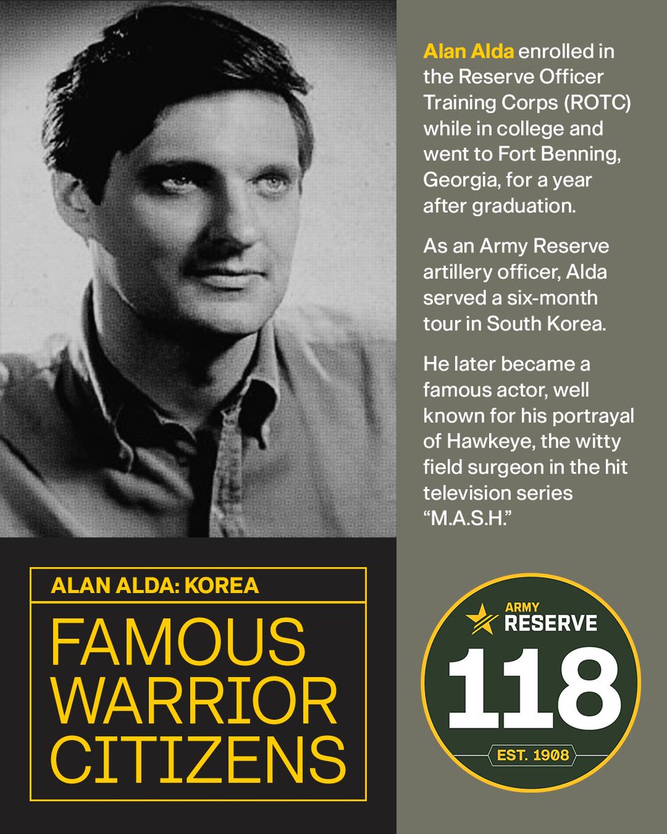 SustainableUSAR's tweet image. As an Army Reserve artillery officer, Alan Alda served a six-month tour during the Korean War. He later became a famous actor, well known for the hit television series "M.A.S.H." 

Learn more about the #USArmyReserve famous Warrior Citizens here ⤵️

usar.army.mil/OurHistory/Fam…