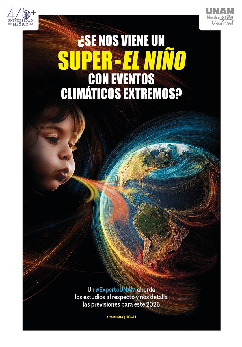 #Contraportada ¿Se nos viene un super-El Niño con eventos climáticos extremos? <a href="/Gaceta_UNAM/">Gaceta UNAM</a> > bit.ly/4dgCeeU