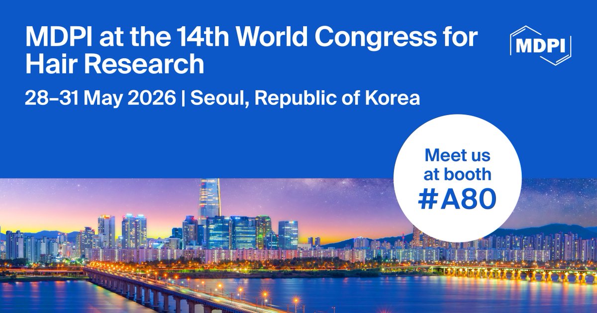 Cosmeticsmdpi's tweet image. #Cosmetics is pleased to announce it is one of the journals present at the 14th World Congress for Hair Research

📍 Come find us at our booth, our delegates can’t wait to meet you in person, answer your questions 🙋‍♂️🙋‍♀️

🔗 Read more here: brnw.ch/21x24Me