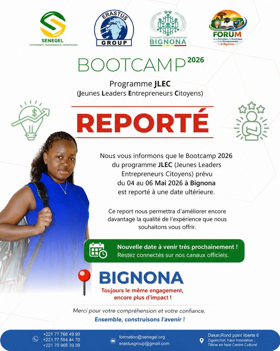 Senegeloff's tweet photo. Bootcamp JLEC 2026 Initialement prévu du 04 au 06 mai à Bignona, l’événement est décalé pour offrir une expérience encore plus qualitative.
Nouvelle date à venir.Merci pour votre compréhension et votre engagement. #JLEC2026 #Entrepreneuriat #Citoyenneté #Bignona #SENEGEL #Impact https://t.co/SpeiMyb69K