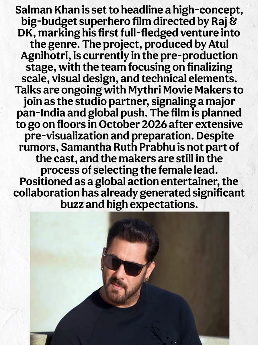 #SalmanKhan’s First Superhero Film Set for October 2026 Shoot; #MythriMovieMakers in Talks
Film Directed by #RajAndDK
Full Report.